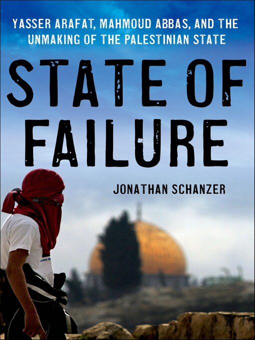 Title details for State of Failure by Jonathan Schanzer - Available
